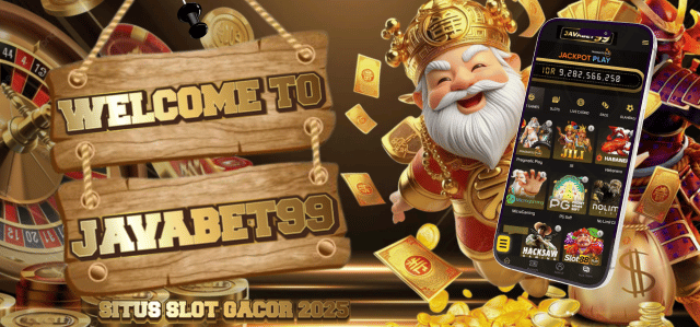 SITUS SLOT GACOR & TERPERCAYA JAVABET99