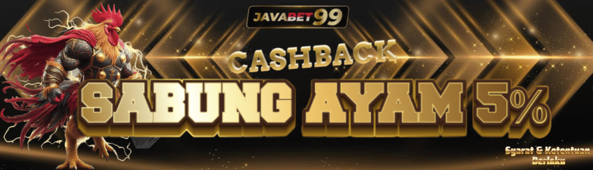 CASHBACK SABUNG AYAM